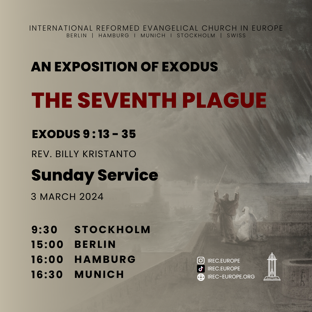 An Exposition of Exodus: The Seventh Plague