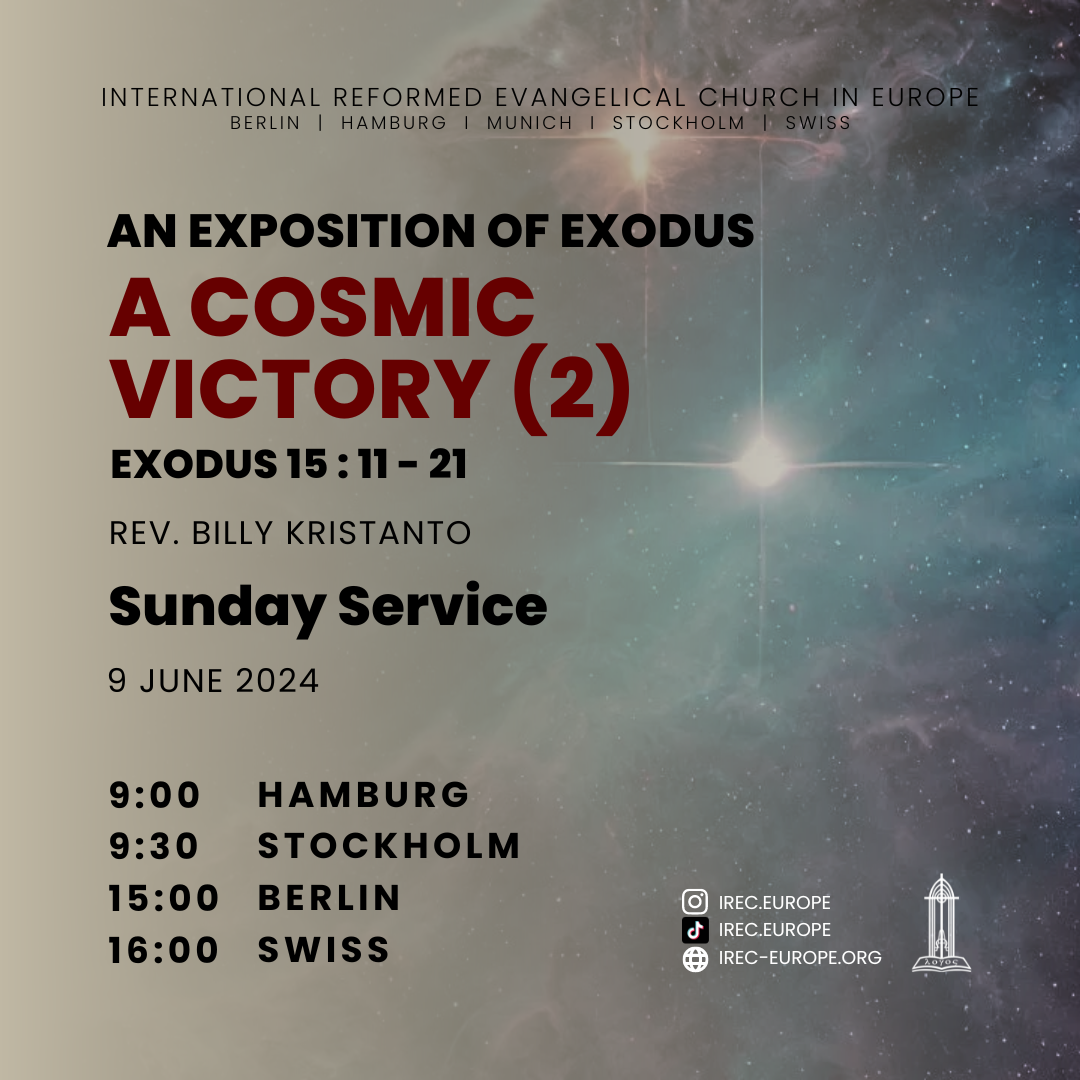 An Exposition of Exodus: A Cosmic Victory (2)